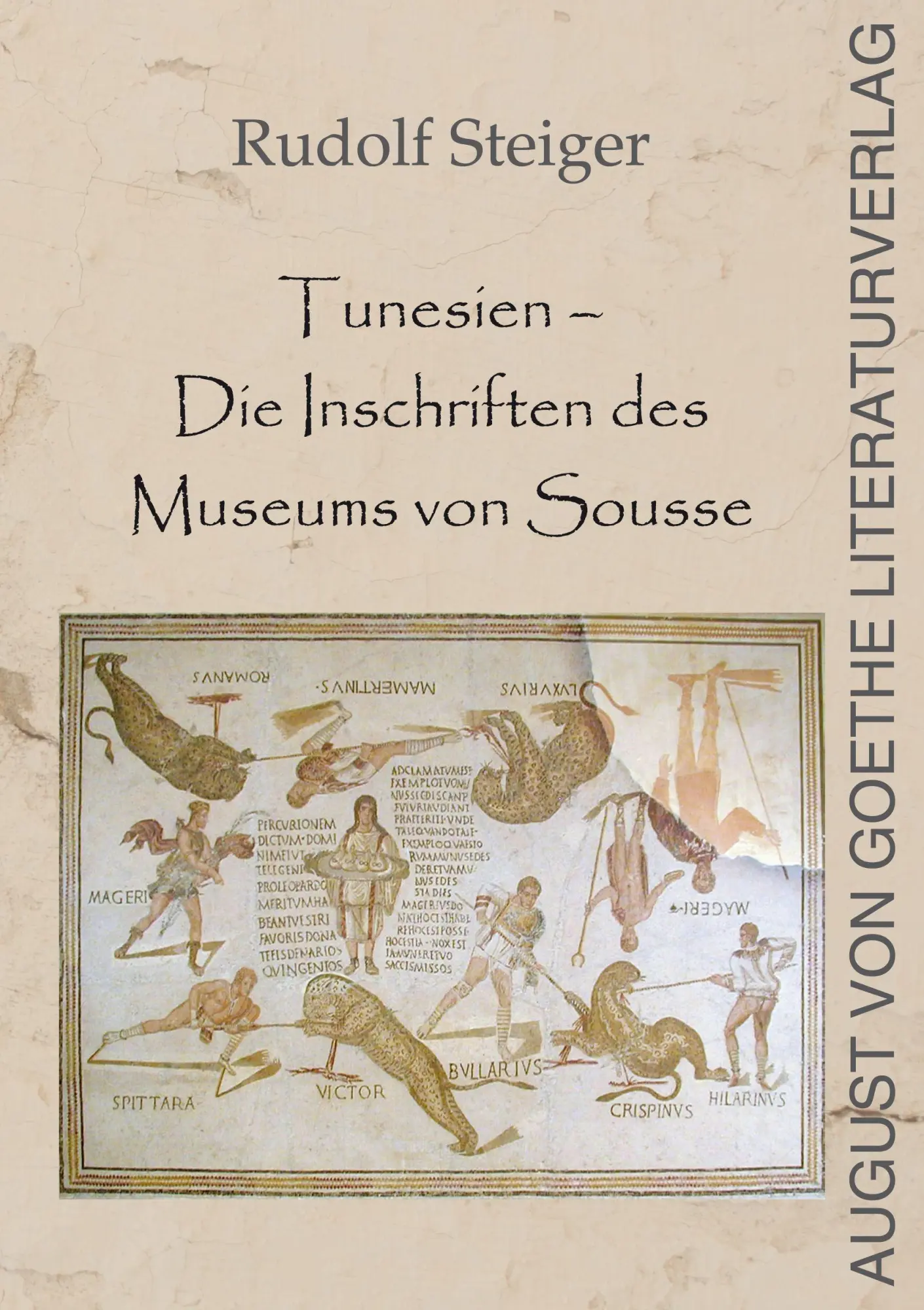 Tunesien - Die Inschriften des Museum von Sousse