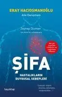 Cover: 9786257479974 | Sifa - Hastaliklarin Duygusal Sebepleri | Eray Haciosmanoglu | Buch
