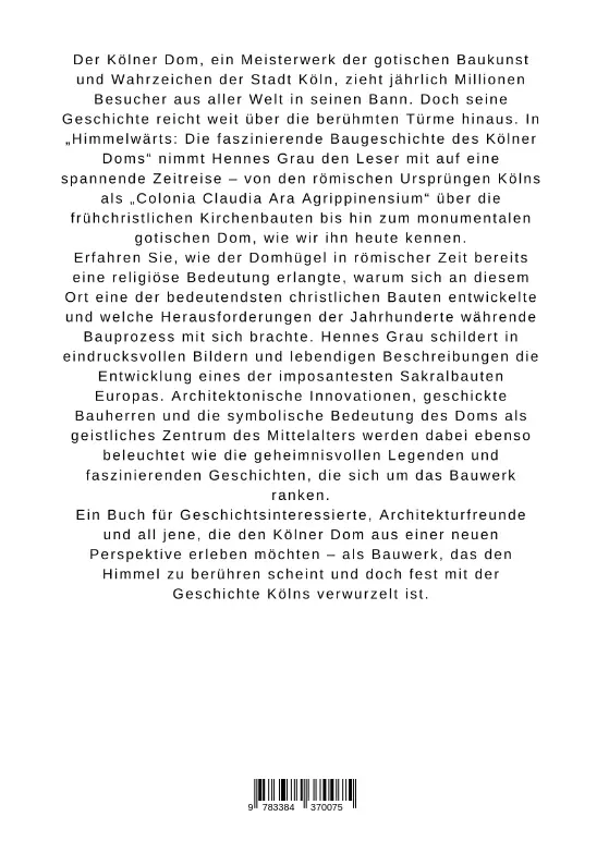Bild: 9783384370075 | Himmelwärts: Die faszinierende Baugeschichte des Kölner Doms | Grau