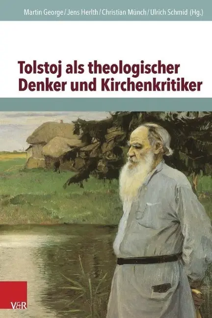 Cover: 9783525560075 | Tolstoj als theologischer Denker und Kirchenkritiker | 2 Bde | George