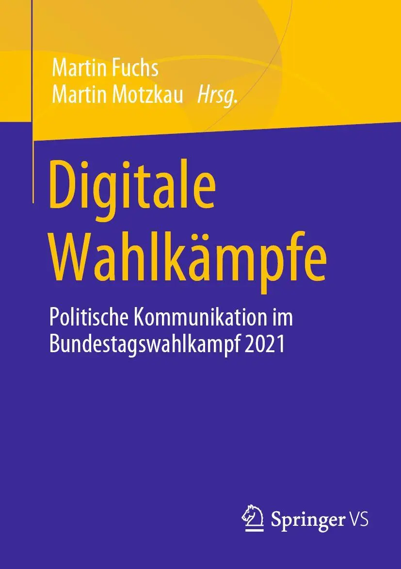 Cover: 9783658390075 | Digitale Wahlkämpfe | Martin Motzkau (u. a.) | Taschenbuch | VI | 2023