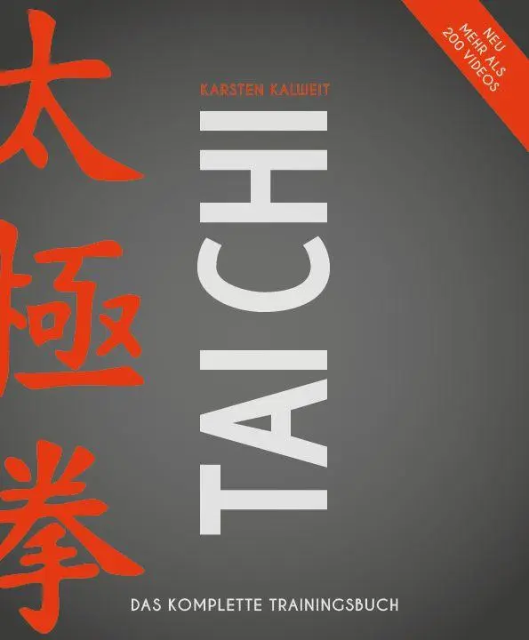 Cover: 9783840380075 | Tai Chi | Das komplette Trainingsbuch | Karsten Kalweit | Taschenbuch