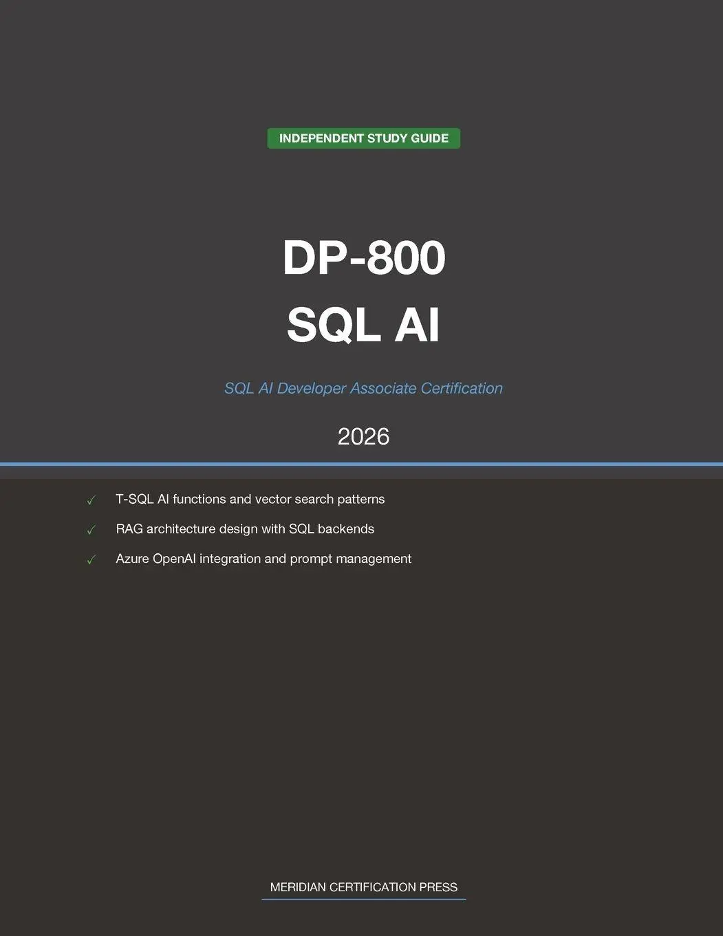 Cover: 9798259500075 | Microsoft DP-800 Exam Study Guide 2026 | Meridian Certification Press