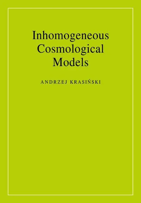 Cover: 9780521030175 | Inhomogeneous Cosmological Models | Andrzej Krasinski (u. a.) | Buch