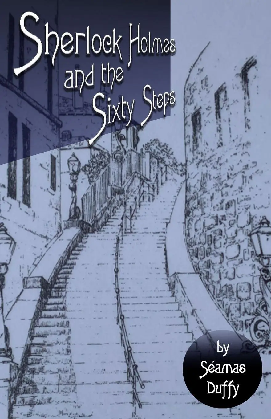 Cover: 9781804240175 | Sherlock Holmes and The Sixty Steps | Séamas Duffy | Taschenbuch