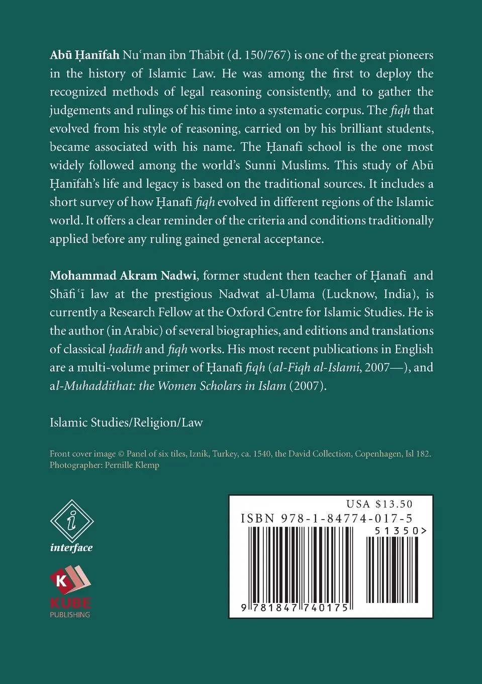 Rückseite: 9781847740175 | Abu Hanifah | His Life, Legal Method and Legacy | Mohammed Akram Nadwi