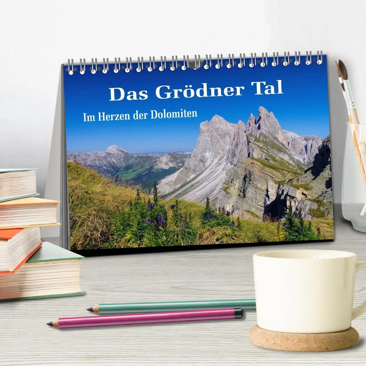 Bild: 9783516020175 | Das Grödner Tal - Im Herzen der Dolomiten (Tischkalender 2026 DIN...