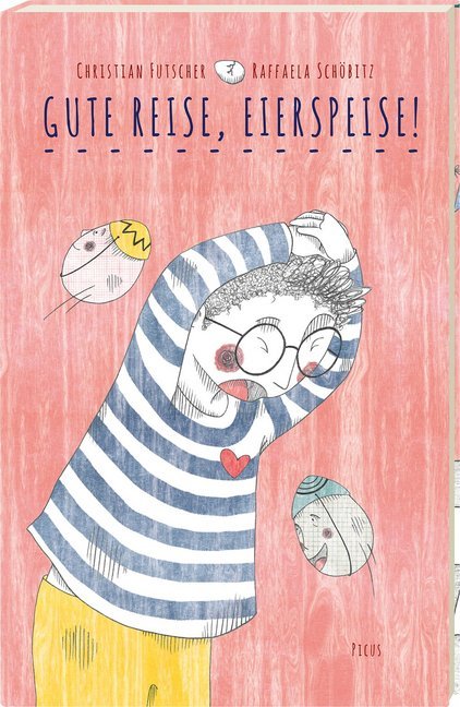Cover: 9783711740175 | Gute Reise, Eierspeise! | Christian Futscher | Buch | 48 S. | Deutsch
