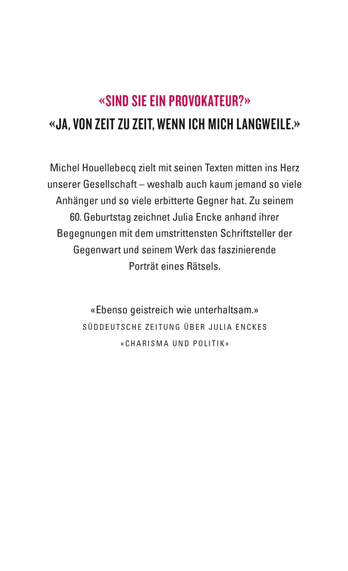 Rückseite: 9783737100175 | Wer ist Michel Houellebecq? | Porträt eines Provokateurs | Julia Encke