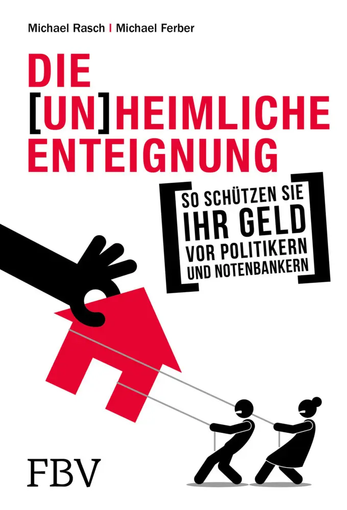 Cover: 9783959720175 | Die (un)heimliche Enteignung | Rasch | Buch | 352 S. | Deutsch | 2016