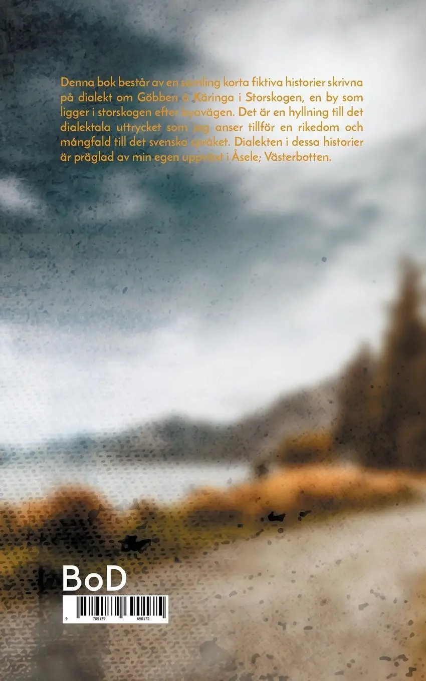 Rückseite: 9789179690175 | Göbben å Käringa i Storskogen. | Kåserier. | Dick Henriksson | Buch