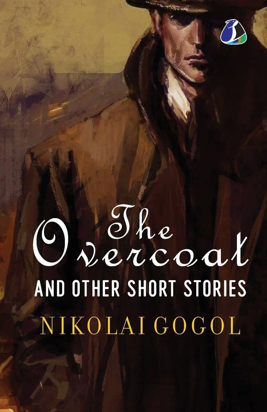 Cover: 9789362050175 | The Overcoat and Other Short Stories | Nikolai Gogol | Taschenbuch
