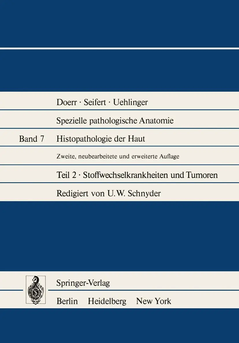 Cover: 9783642670275 | Histopathologie der Haut | Stoffwechselkrankheiten und Tumoren | Buch