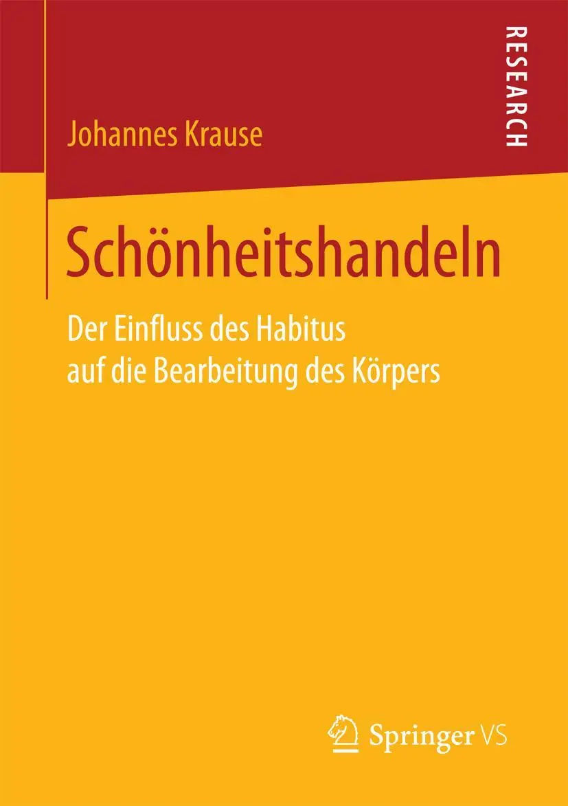 Cover: 9783658200275 | Schönheitshandeln | Johannes Krause | Taschenbuch | xii | Deutsch