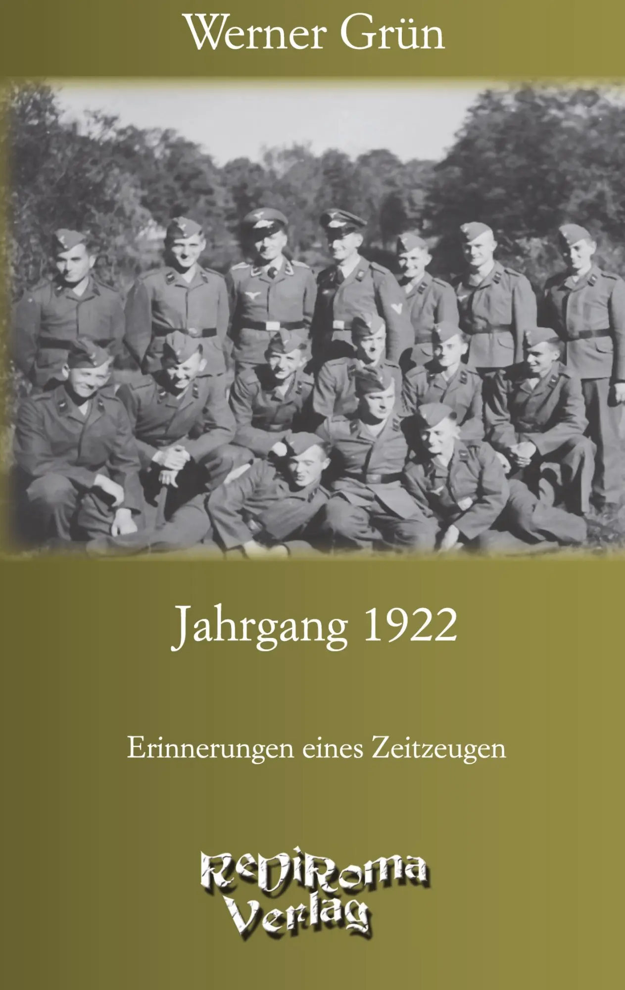 Cover: 9783868700275 | Jahrgang 1922 | Erinnerungen eines Zeitzeugen | Werner Grün | Buch