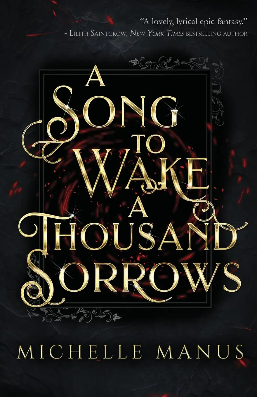 Cover: 9781954400375 | A Song to Wake a Thousand Sorrows | Michelle Manus | Taschenbuch
