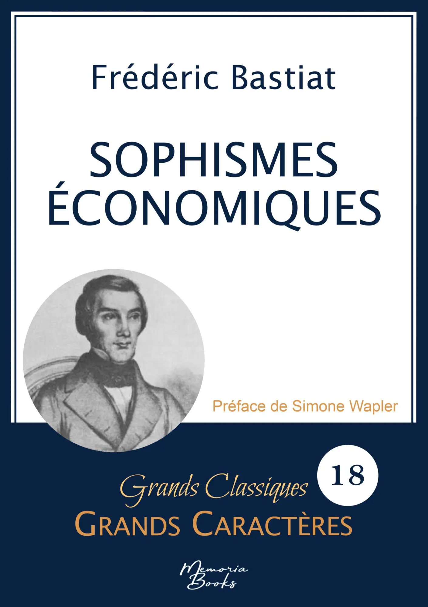Cover: 9782384370375 | Sophismes économiques en grands caractères | Frédéric Bastiat | Buch
