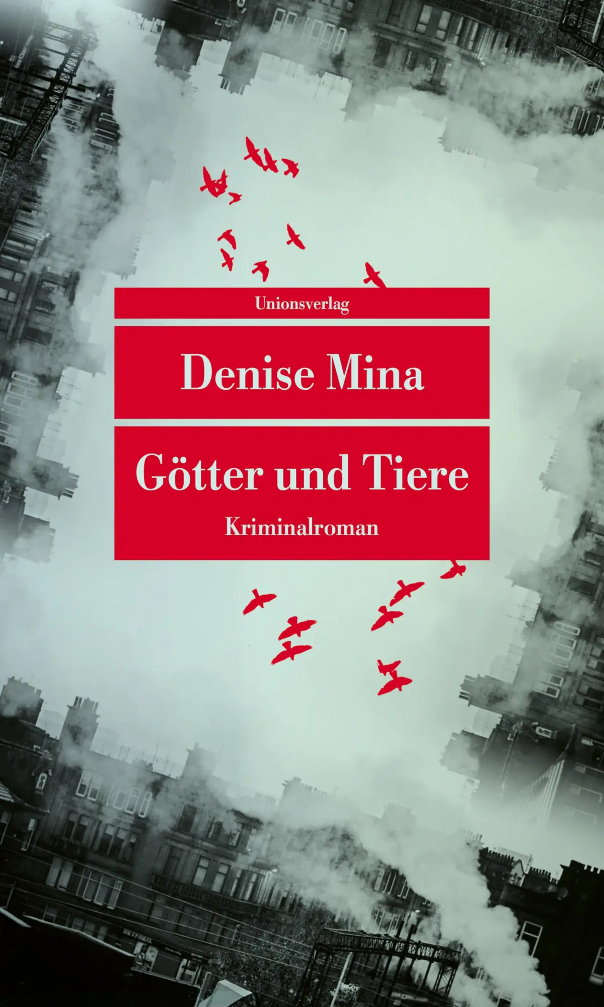 Cover: 9783293710375 | Götter und Tiere | Kriminalroman | Denise Mina | Taschenbuch | 352 S.