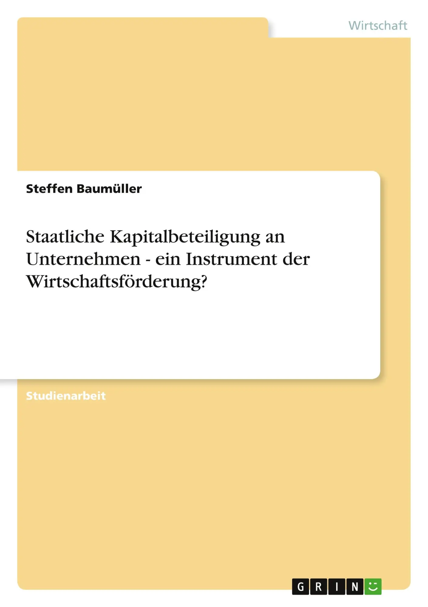 Cover: 9783346720375 | Staatliche Kapitalbeteiligung an Unternehmen - ein Instrument der...
