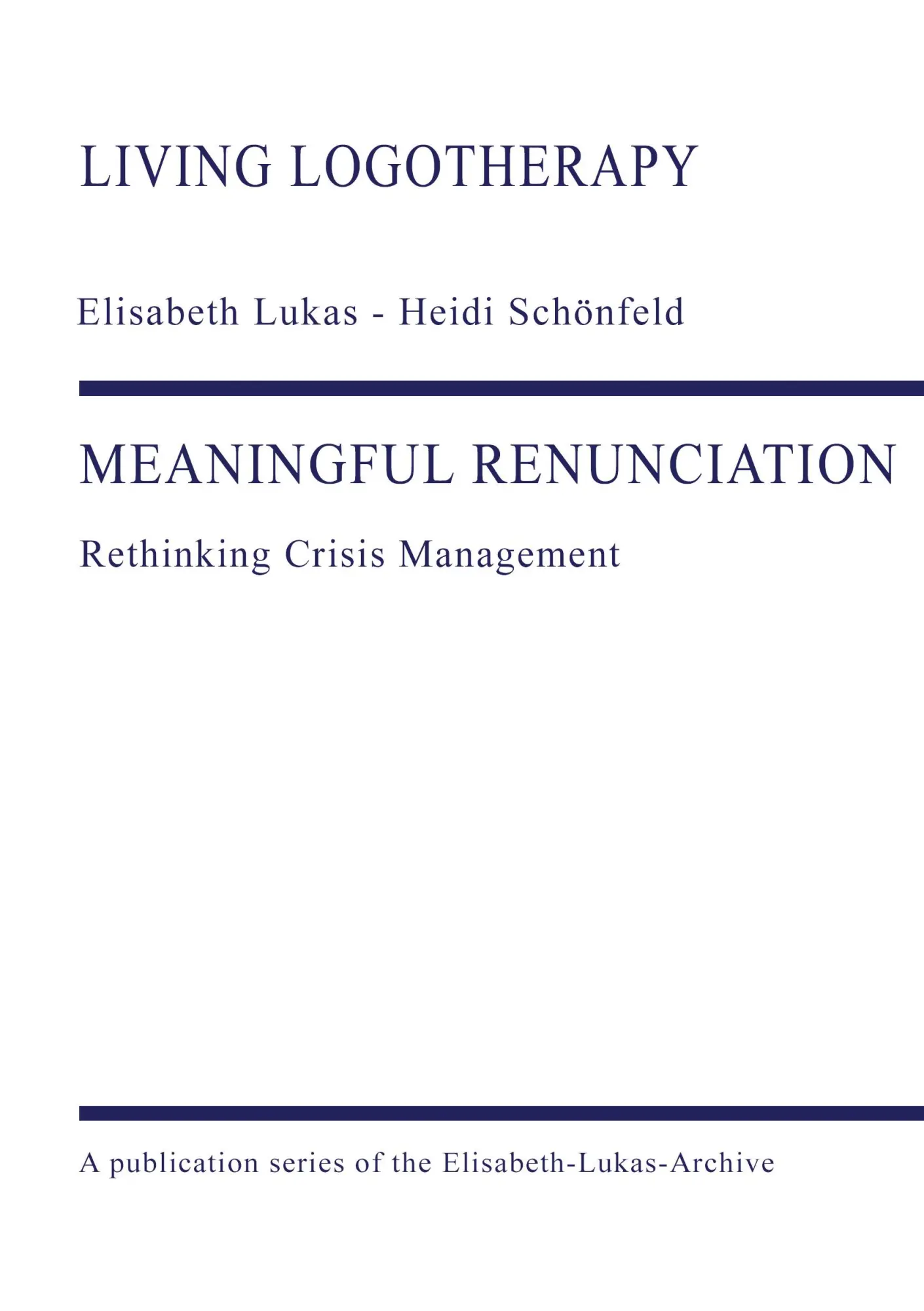 Cover: 9783384410375 | MEANINGFUL RENUNCIATION | Rethinking Crisis Management | Taschenbuch