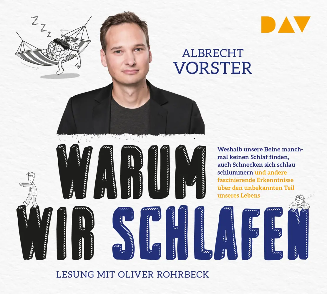 Warum wir schlafen - Faszinierende Erkenntnisse über den unbekannten Teil unseres Lebens,4 Audio-CD, 4 MP3