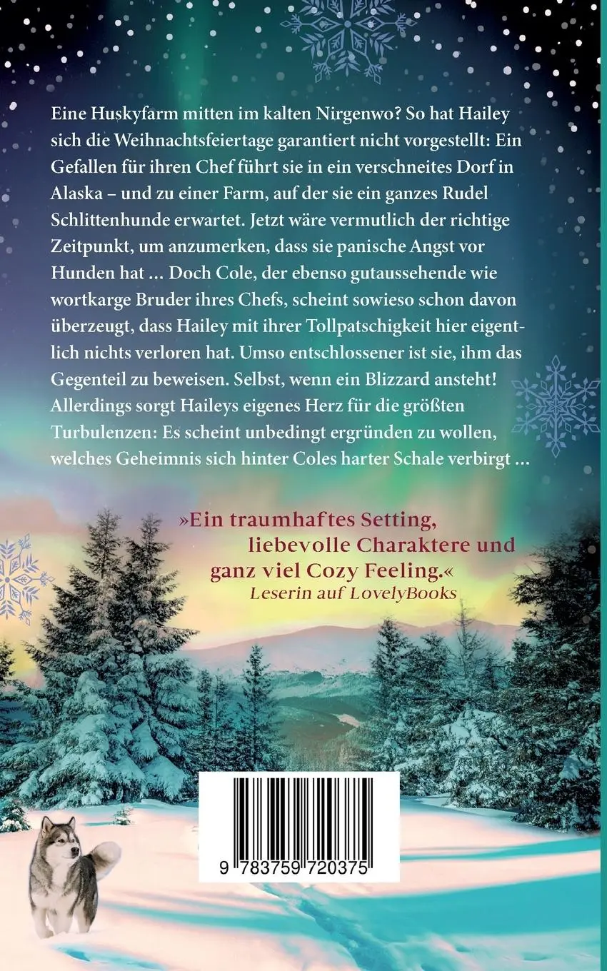 Rückseite: 9783759720375 | Nordlichter über Alaska | Huskyküsse zu Weihnachten | Maria Winter
