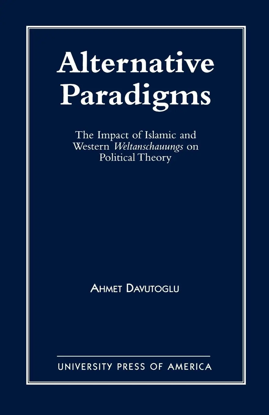Cover: 9780819190475 | Alternative Paradigms | Ahmet Davutoglu | Taschenbuch | Englisch