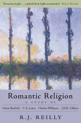 Cover: 9781584200475 | Romantic Religion | R. J. Reilly | Taschenbuch | Englisch | 2007