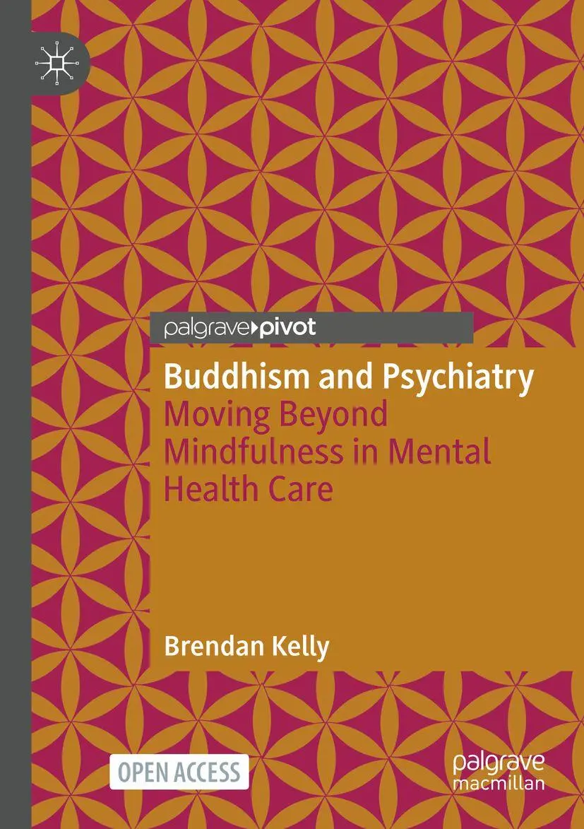 Cover: 9783031960475 | Buddhism and Psychiatry | Brendan Kelly | Taschenbuch | xviii | 2026