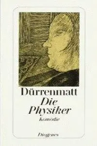 Cover: 9783257230475 | Die Physiker | Eine Komödie in zwei Akten. Neufassung 1980 | Buch Cover: 9783257230475 | Die Physiker | Eine Komödie in zwei Akten. Neufassung 1980 | Buch