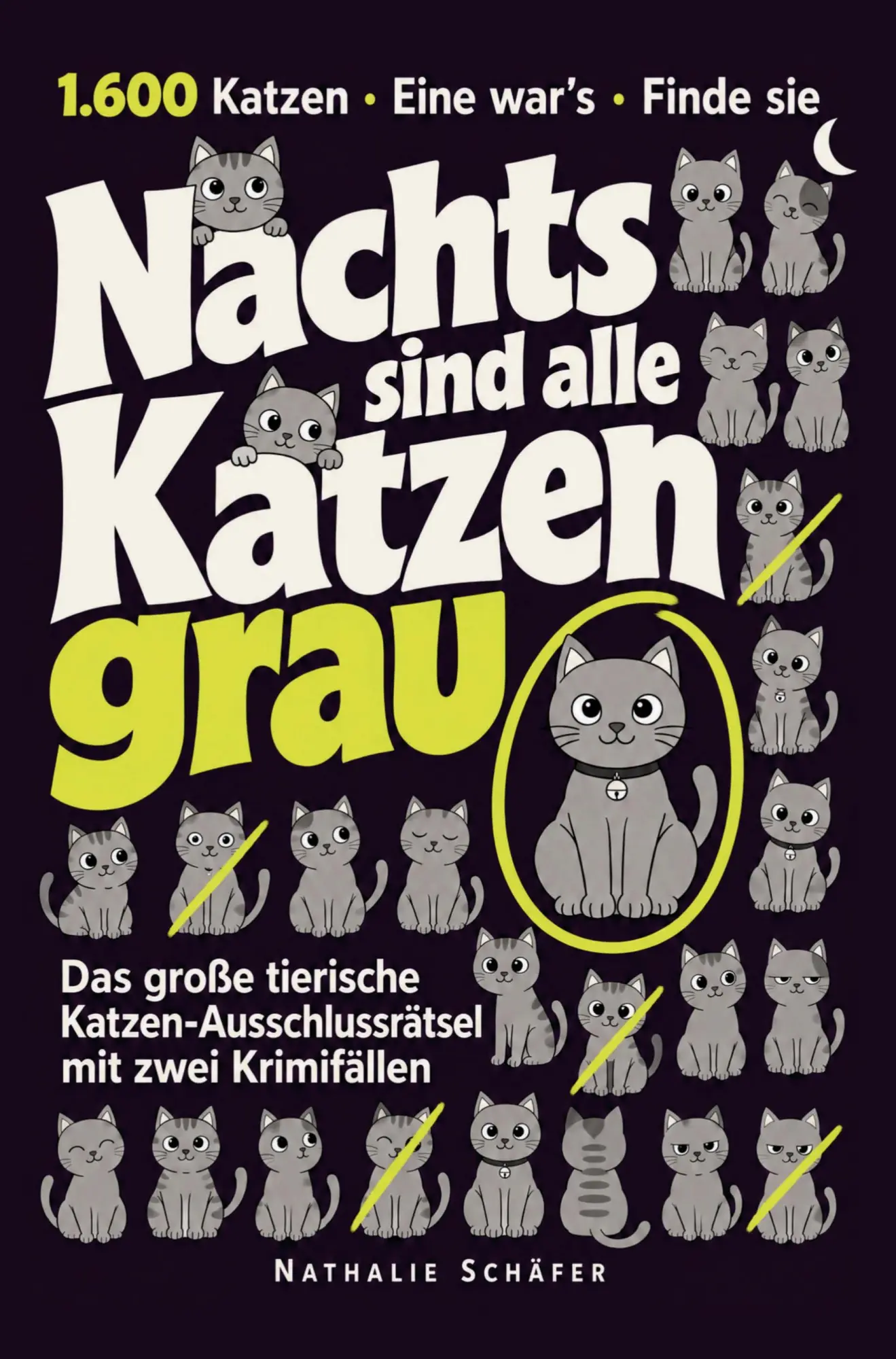 Cover: 9783693830475 | Nachts sind alle Katzen grau - das große Krimi Rätsel Buch mit 1600...
