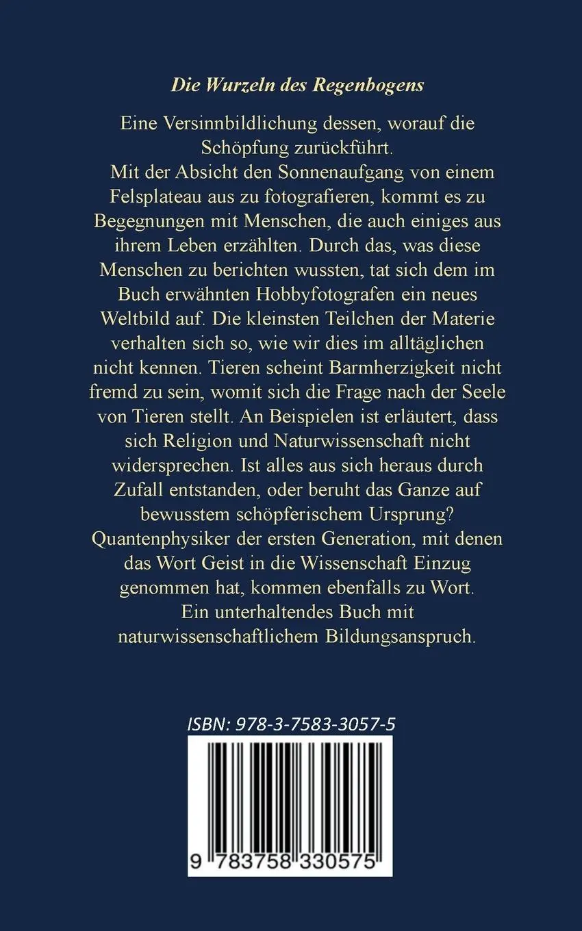 Rückseite: 9783758330575 | Bis zu den Wurzeln des Regenbogens | Oswald Thömmes | Taschenbuch