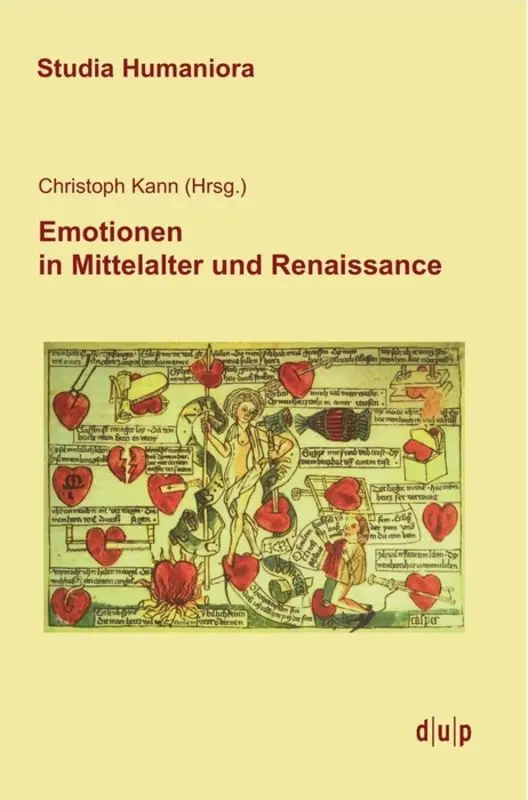 Cover: 9783943460575 | Emotionen in Mittelalter und Renaissance | Christoph Kann | Buch