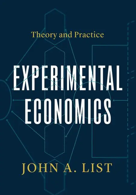Cover: 9780226820675 | Experimental Economics | Theory and Practice | John A. List | Buch