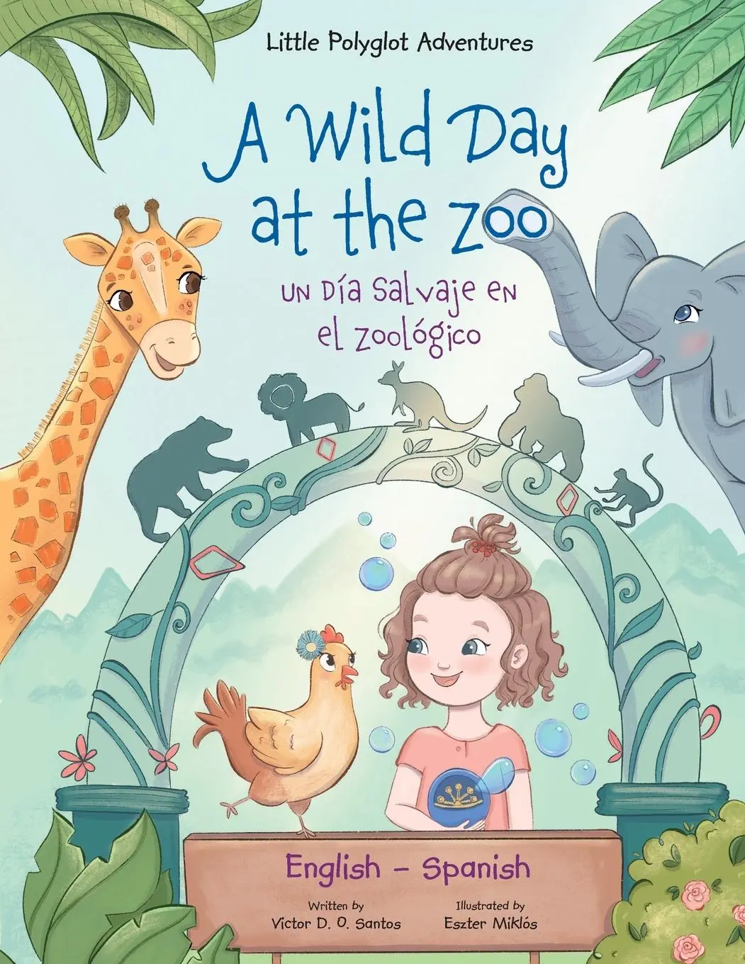 Cover: 9781649620675 | A Wild Day at the Zoo / Un Día Salvaje en el Zoológico - Bilingual...