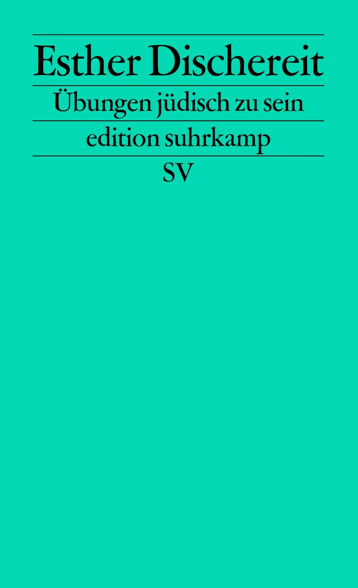 Cover: 9783518120675 | Übungen, jüdisch zu sein | Aufsätze | Esther Dischereit | Taschenbuch