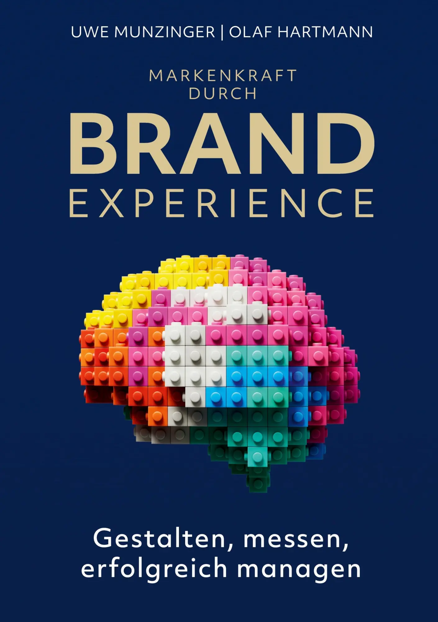 Cover: 9783695100675 | Markenkraft durch Brand Experience | Uwe Munzinger (u. a.) | Buch