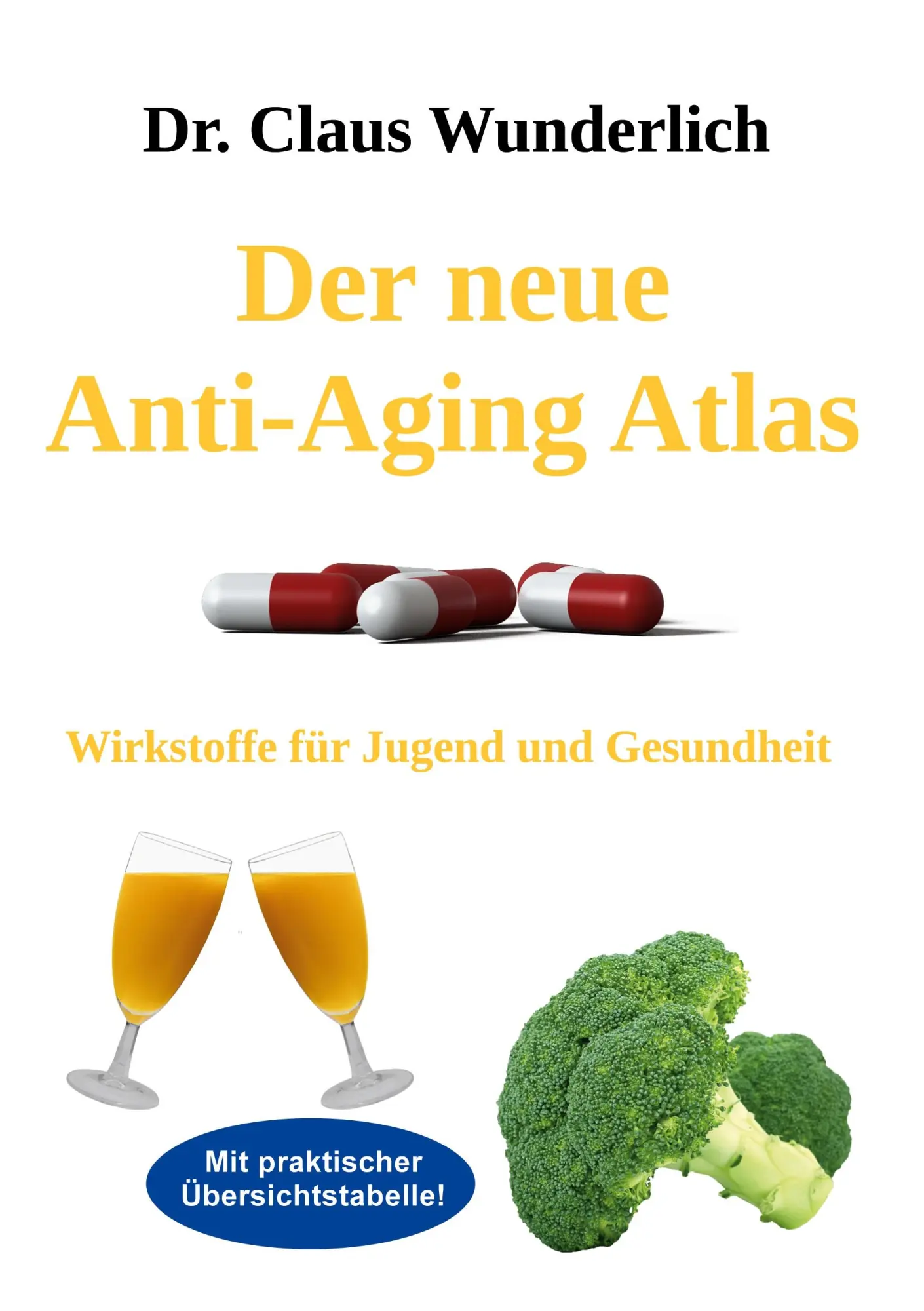 Cover: 9783758320675 | Der neue Anti-Aging Atlas | Wirkstoffe für Jugend und Gesundheit