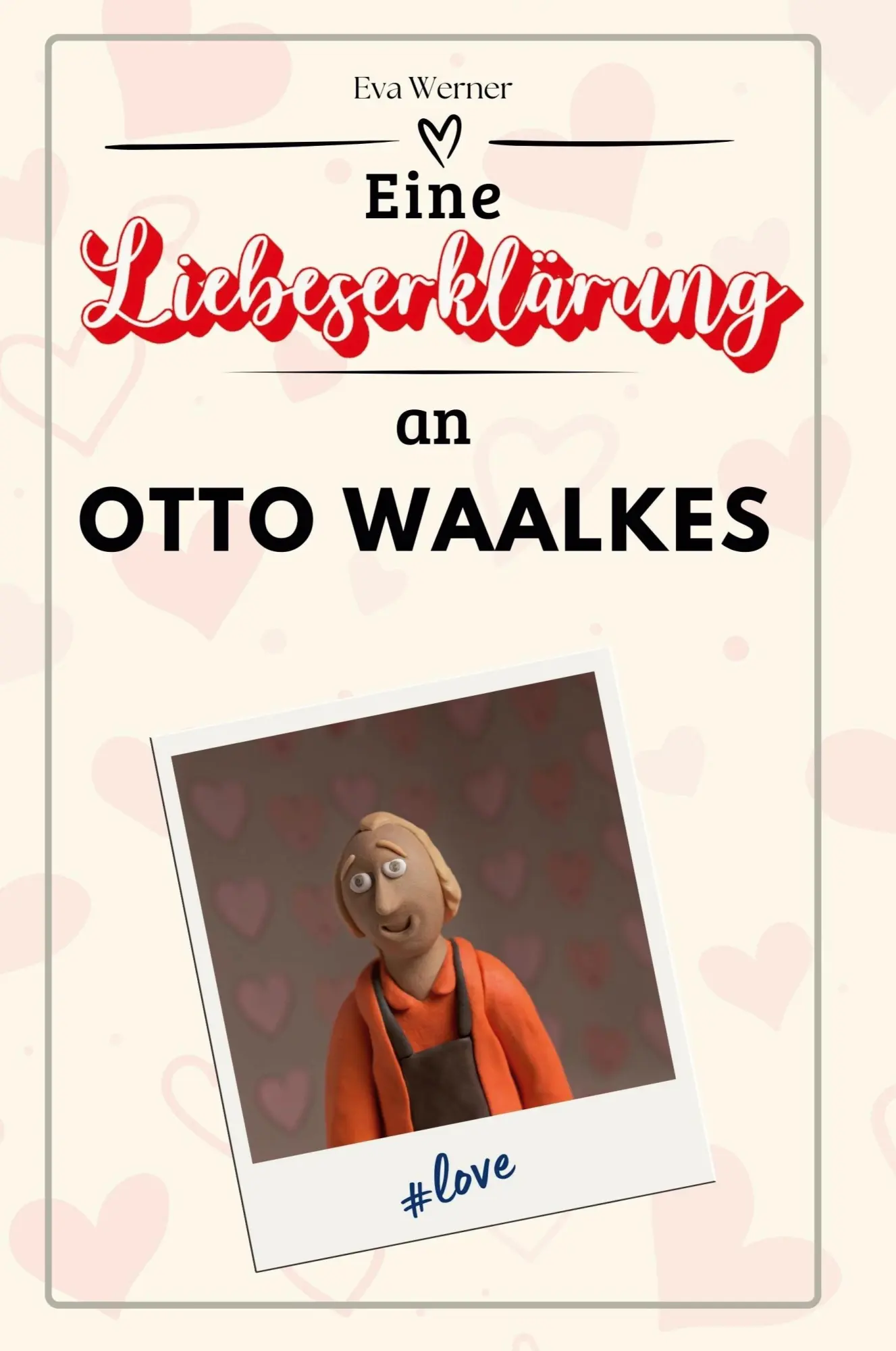 Cover: 9783759170675 | Eine Liebeserklärung an Otto Waalkes | Eva Werner | Taschenbuch | 2025