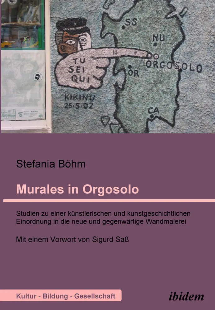 Cover: 9783838200675 | Murales in Orgosolo. Studien zu einer künstlerischen und...