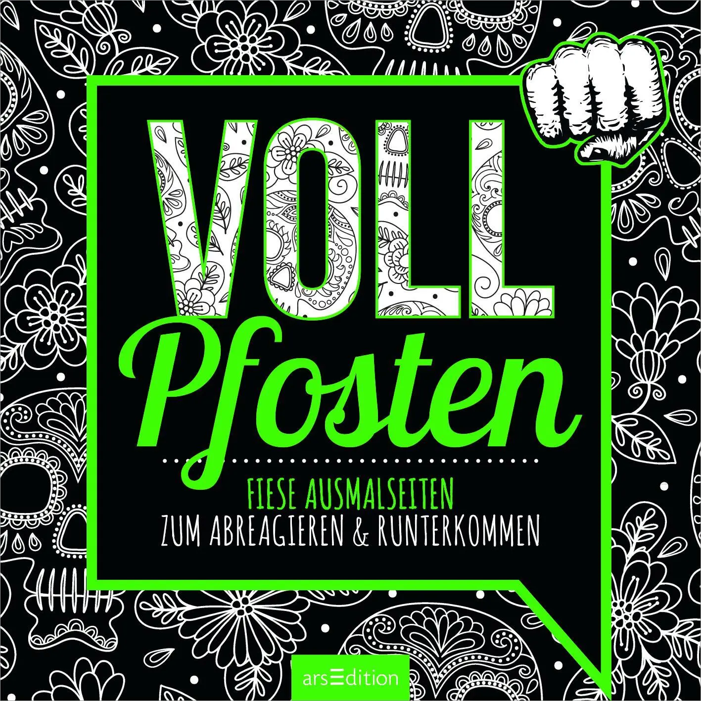 Bild: 9783845820675 | Vollpfosten | Fiese Ausmalseiten zum Abreagieren &amp; Runterkommen | Buch