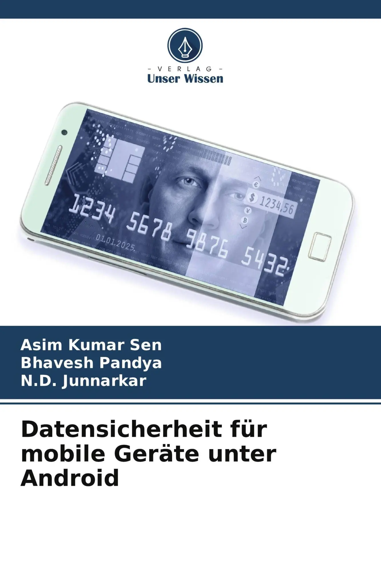 Cover: 9786209630675 | Datensicherheit für mobile Geräte unter Android | Sen (u. a.) | Buch