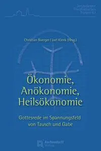 Cover: 9783402110775 | Ökonomie, Anökonomie, Heilsökonomie | Christian Boerger (u. a.) | Buch