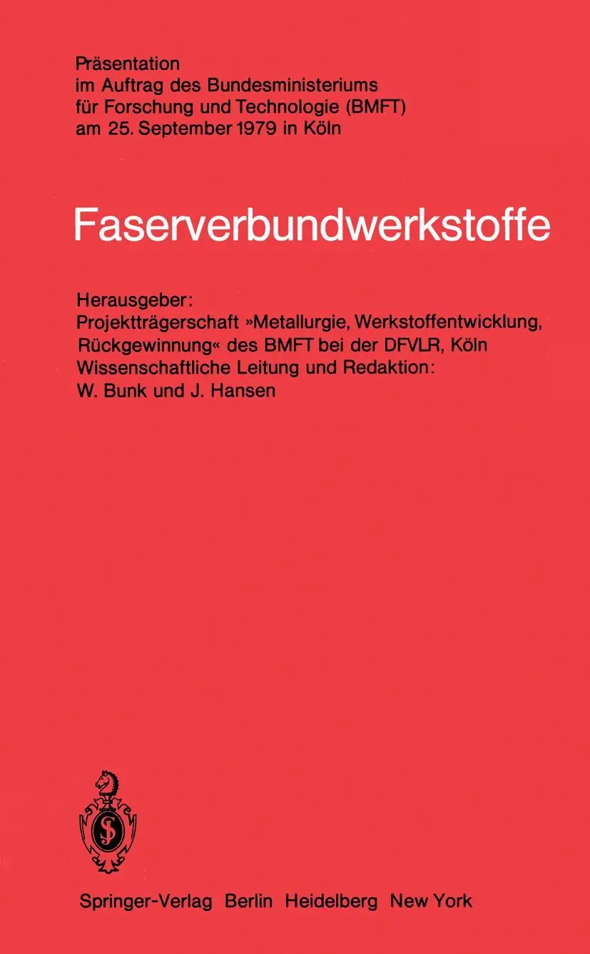 Cover: 9783540100775 | Faserverbundwerkstoffe | W. Bunk | Taschenbuch | Deutsch | 1980