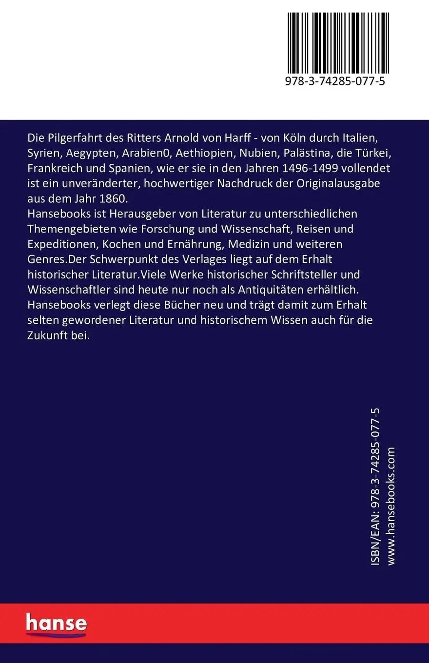 Rückseite: 9783742850775 | Die Pilgerfahrt des Ritters Arnold von Harff | Arnold Von Harff | Buch