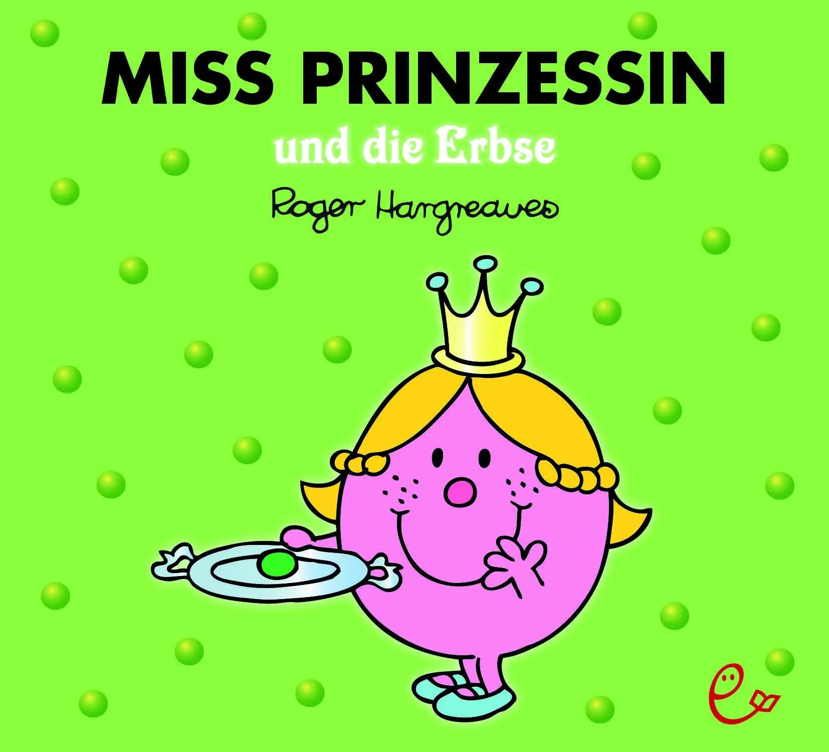 Cover: 9783946100775 | Miss Prinzessin und die Erbse | Roger Hargreaves | Taschenbuch | 32 S.