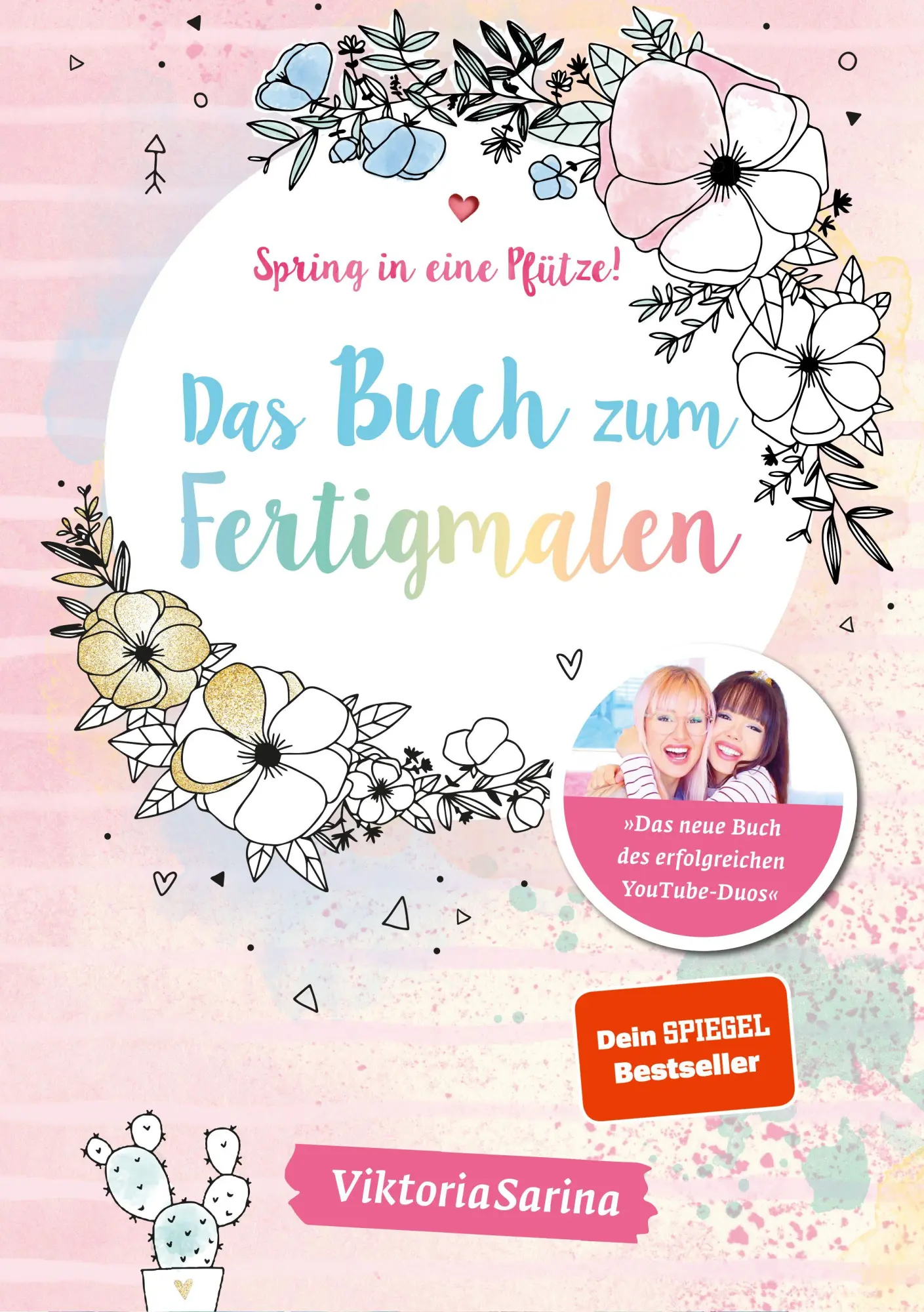 Bild: 9783960960775 | Spring in eine Pfütze! Das Buch zum Fertigmalen | von Viktoria Sarina