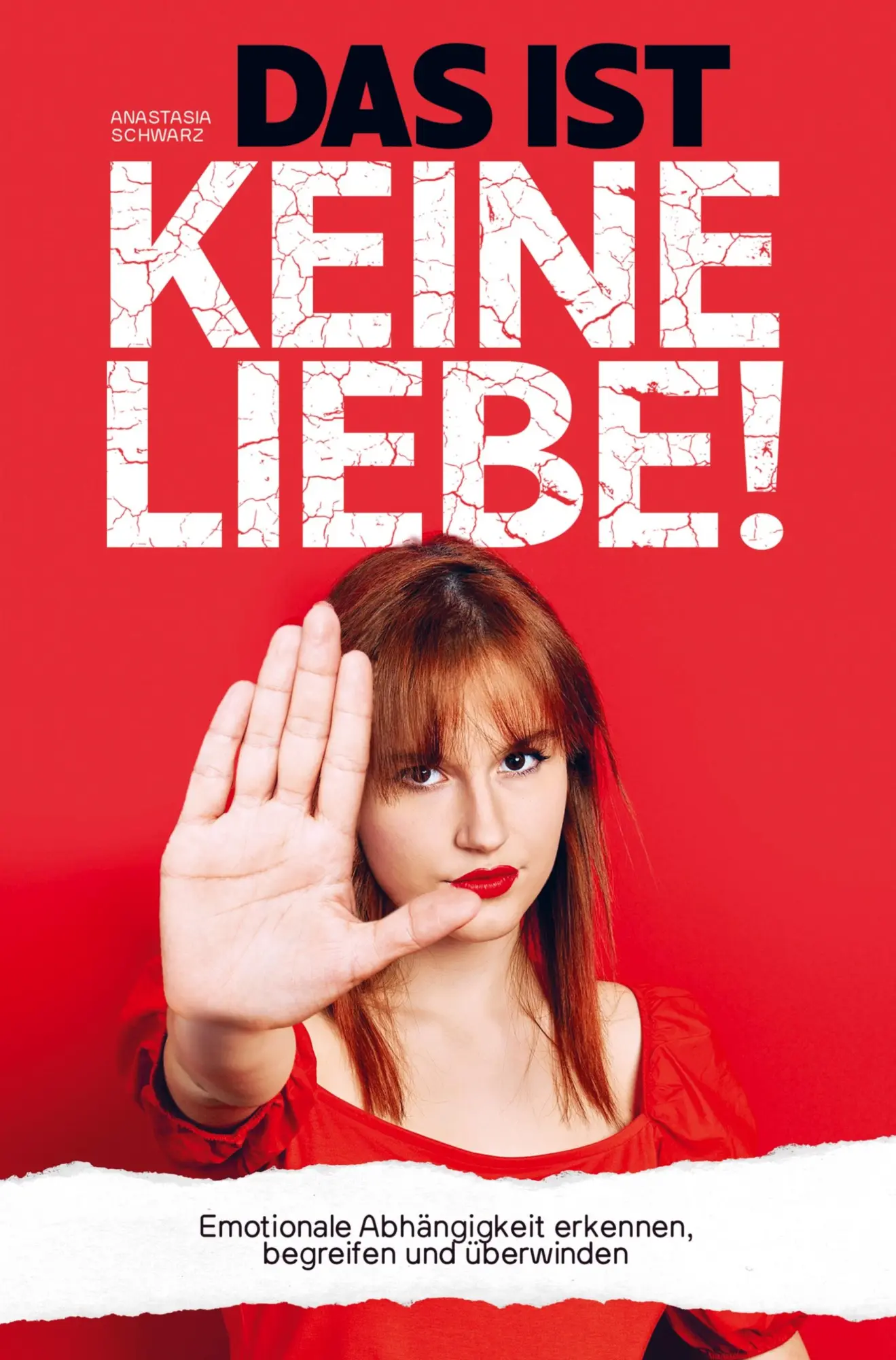 Cover: 9783986010775 | DAS IST KEINE LIEBE! | Anastasia Schwarz | Taschenbuch | Paperback