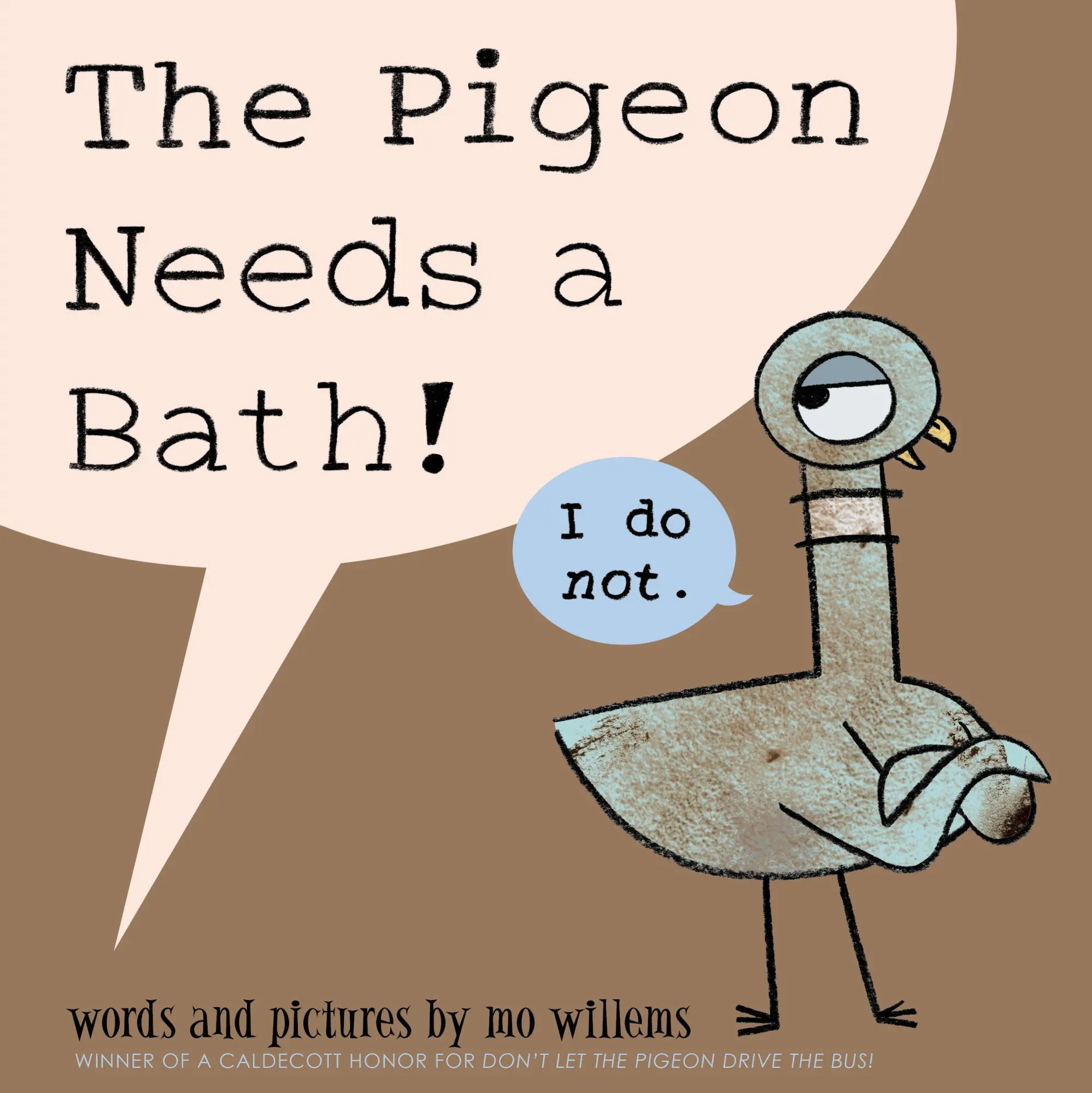Cover: 9781423190875 | Pigeon Needs a Bath!, The-Pigeon Series | Mo Willems | Buch | Gebunden