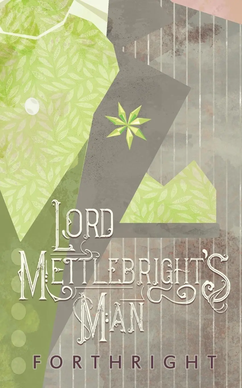 Cover: 9781631230875 | Lord Mettlebright's Man | Forthright | Taschenbuch | Englisch | 2023